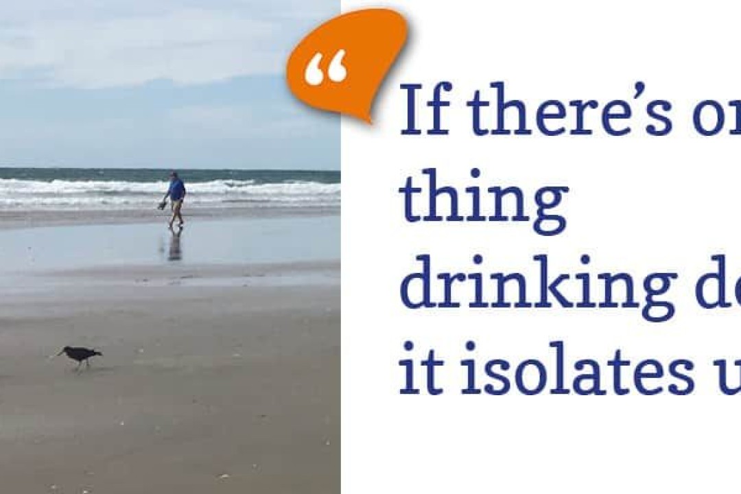 Drinking isolates us